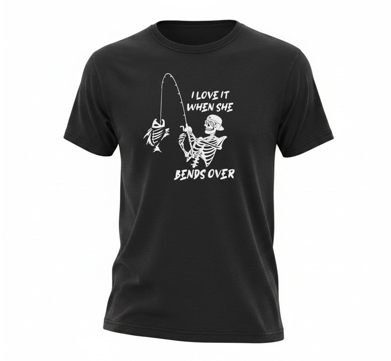 When She Bends Over Skeleton Fishing Tee