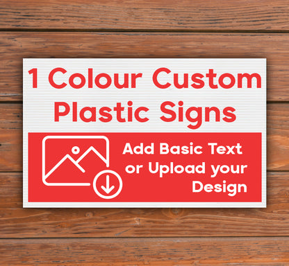 Custom Corrugated Plastic Signs | Single Colour