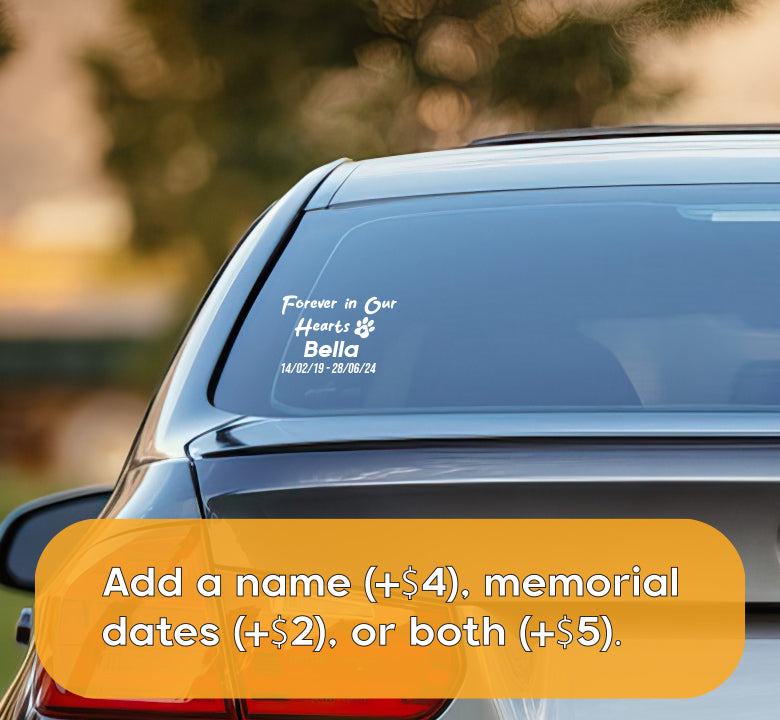 Forever in our Hearts - Pet Memorial Decal
