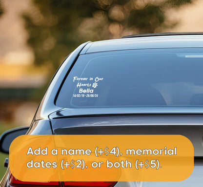 Forever in our Hearts - Pet Memorial Decal