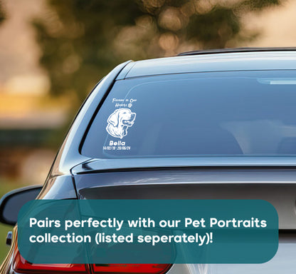 Forever in our Hearts - Pet Memorial Decal