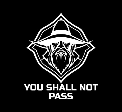 You Shall Not Pass Bordered Wizard Decal