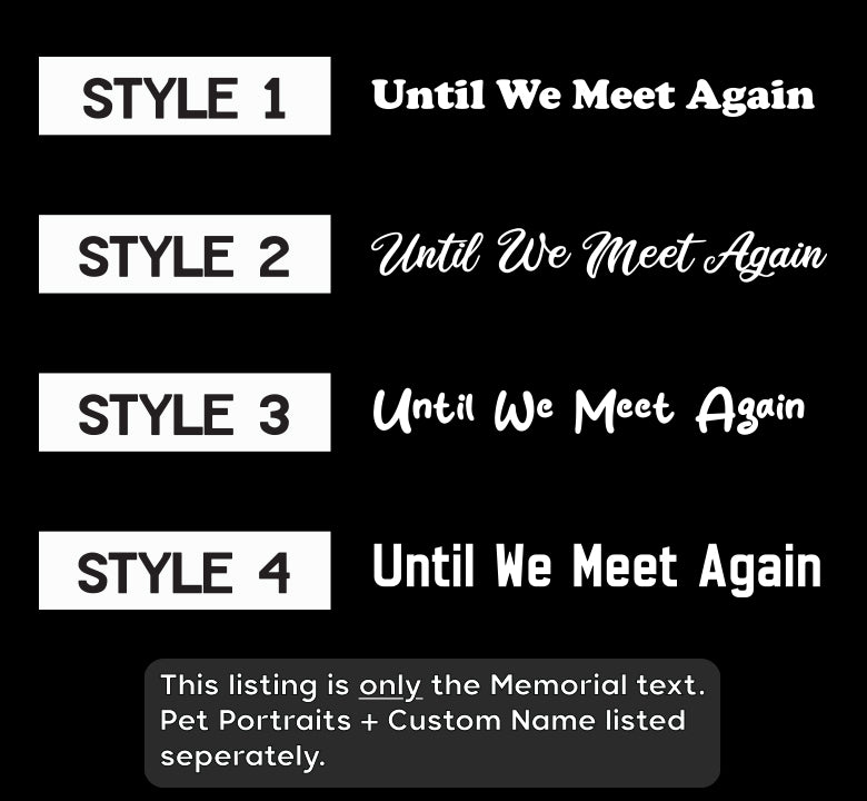 Until We Meet Again - Pet Memorial Decal