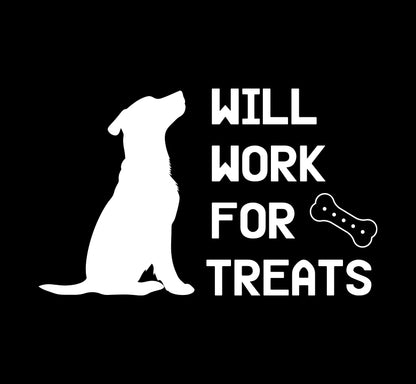 Will work for Treats - Pet Decal
